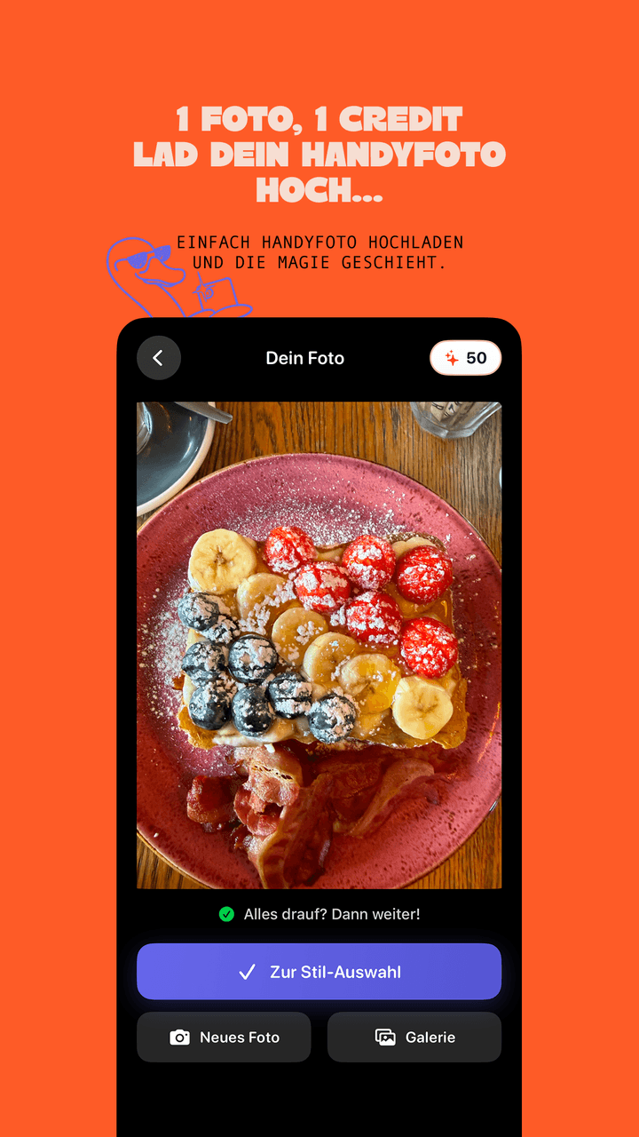 App-Screen Schritt 1: 1 Foto, 1 Credit — Lad dein Handyfoto hoch. Einfach Handyfoto hochladen und die Magie geschieht.
